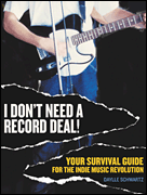 I Don't need a record deal